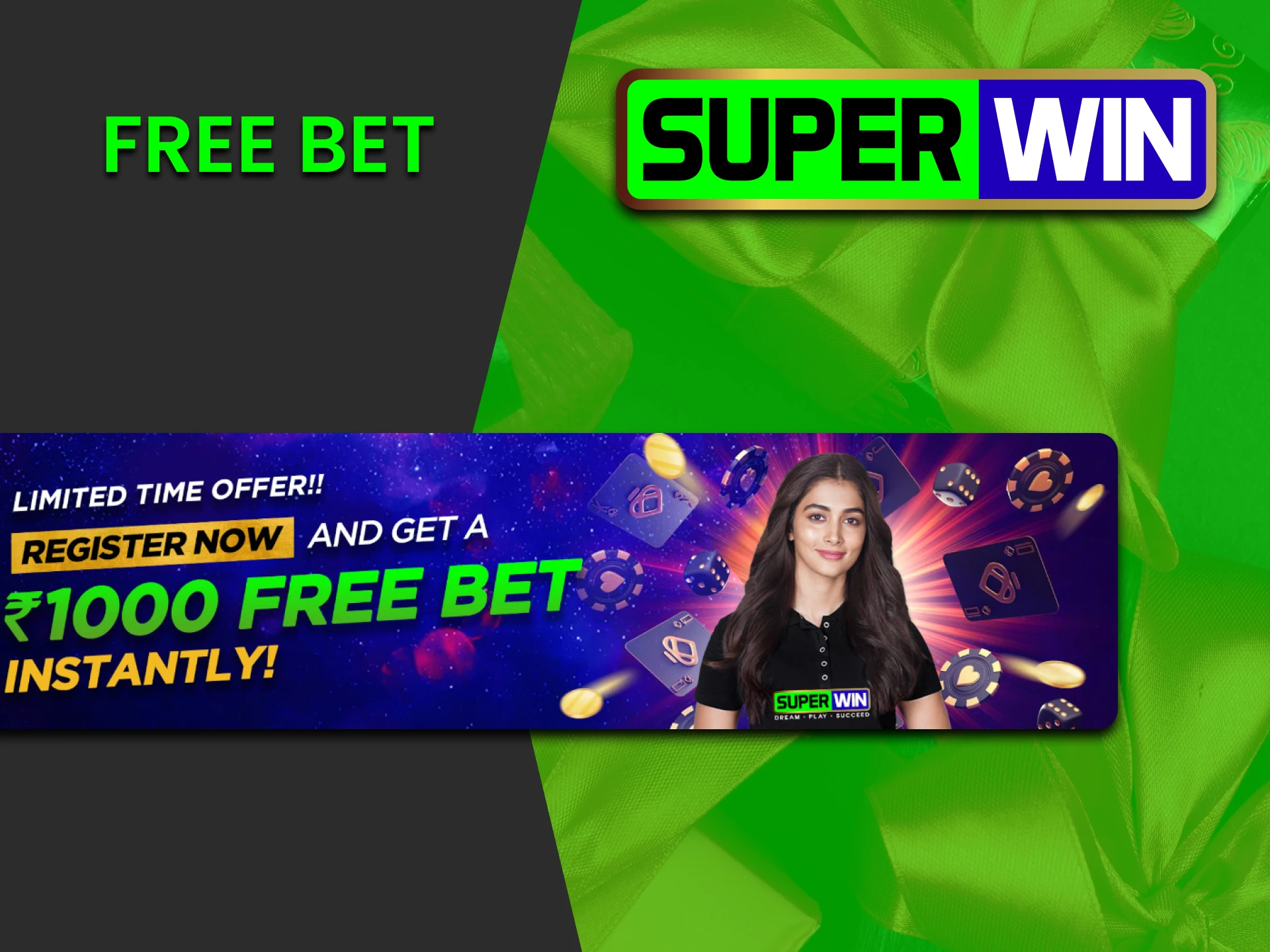 Get a bonus from Superwin for free bets.