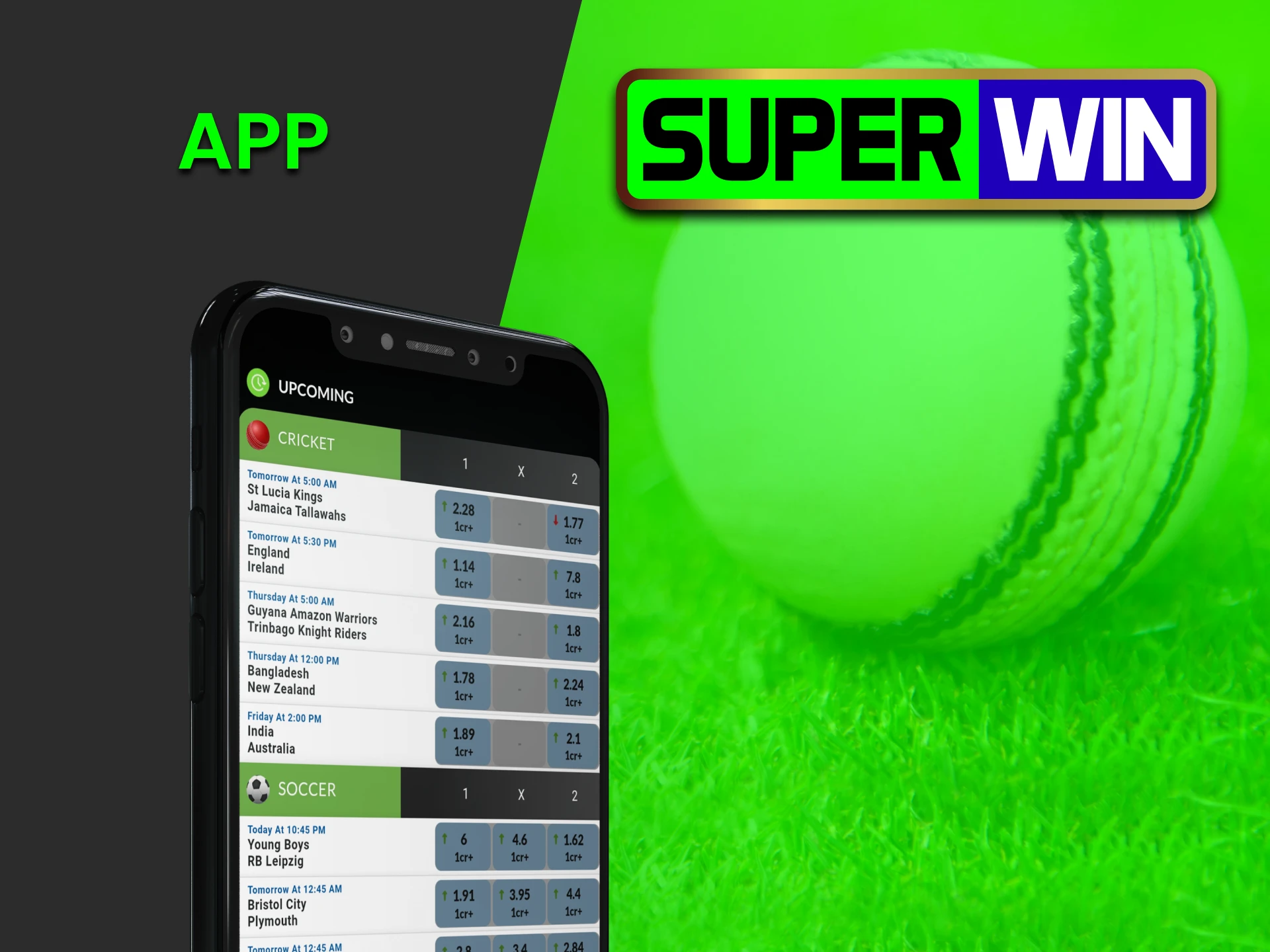 Download the Superwin app for cricket betting.